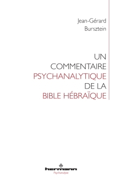 Image de Un commentaire psychanalytique de la Bible hébraïque