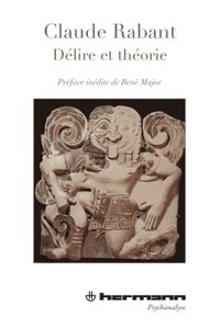 Image de Délire et théorie
