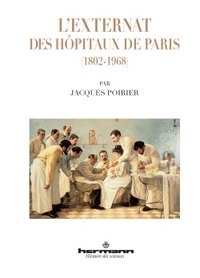 Picture of L'externat des hôpitaux de Paris (1802-1968)