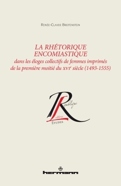 Picture of La Rhétorique encomiastique