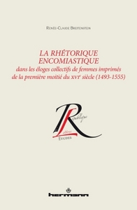Picture of La Rhétorique encomiastique