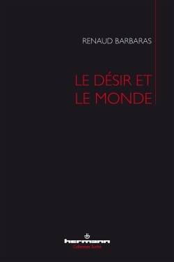 Image de Le désir et le monde