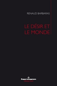 Image de Le désir et le monde