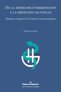 Picture of De la médecine d'observation à la médecine factuelle