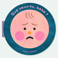 Picture of Que veux-tu bébé ?