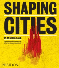 Picture of SHAPING CITIES IN AN URBAN AGE