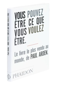 Picture of Vous pouvez être ce que vous voulez être