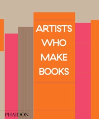Image de ARTISTS WHO MAKE BOOKS