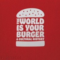 Image de THE WORLD IS YOUR BURGER