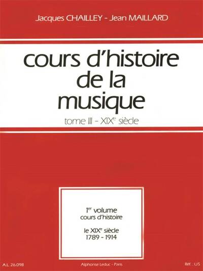 Picture of COURS D'HISTOIRE DE LA MUSIQUE TOME 3 (19EME SIECLE-1789/1914)VOL.1:COURS