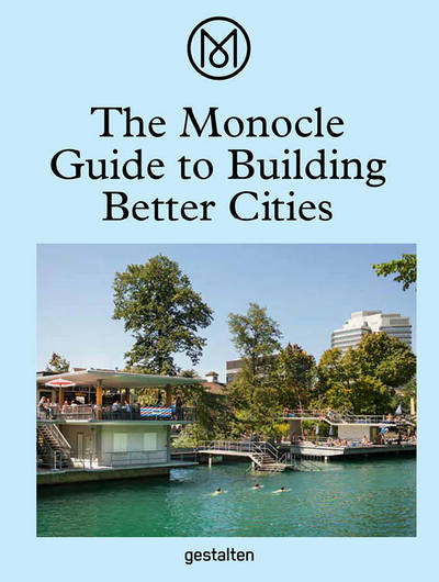 Picture of The monocle guide to building better cities