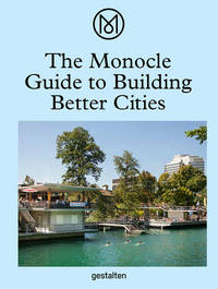 Picture of The monocle guide to building better cities