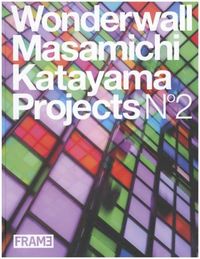 Picture of Wonderwall Masamichi Katayama Projects 2 /anglais