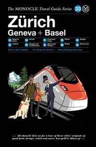 Image de The monocle travel guide - Zurich Geneva Basel