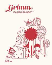 Image de Grimm the illustrated fairy tales of the brothers grimm /anglais