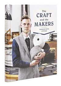 Picture of The craft and the makers /anglais