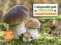Picture of L'indispensable guide du cueilleur de champignons