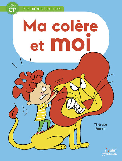 Image de Ma colère et moi - Début CP