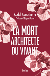Image de La mort, architecte du vivant