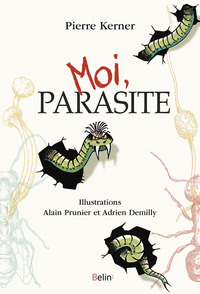 Picture of Moi, parasite