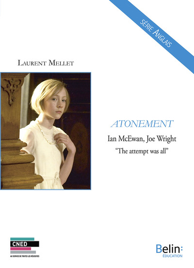 Picture of Atonement - Ian McEwan, Joe Wright - "The attempt was all"