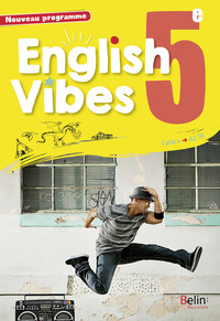 Picture of English Vibes, manuel d'anglais LV1 5è livre de l'élève