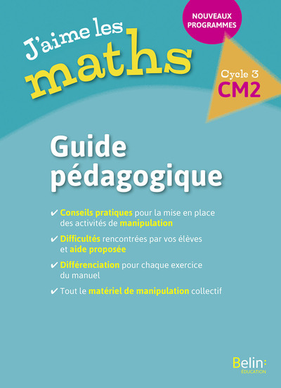 Image de J'aime les maths CM2 - Guide pédagogique 2017