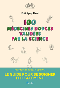 Picture of 100 médecines douces validées par la science