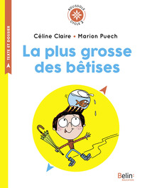 Image de La plus grosse des bêtises