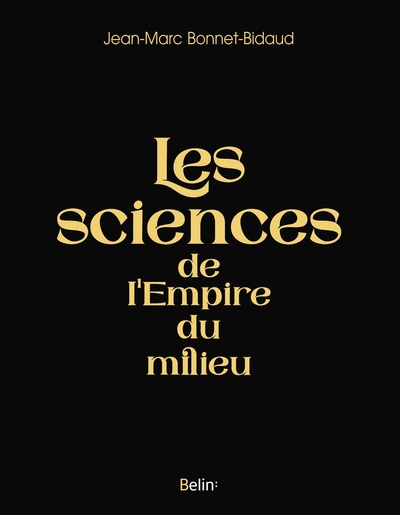 Image de Les sciences de l'Empire du milieu