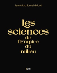 Image de Les sciences de l'Empire du milieu