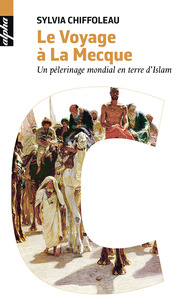 Picture of Le Voyage à la Mecque