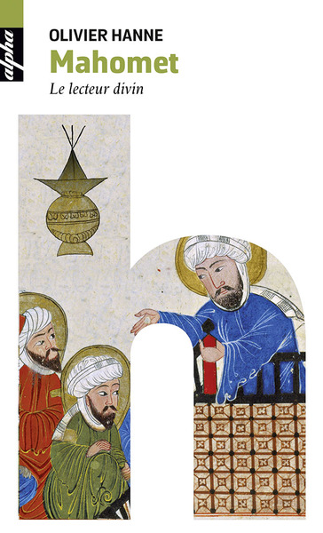 Image de Mahomet. Le lecteur divin
