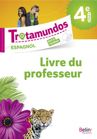 Image de Trotamundos - 4e livre du prof