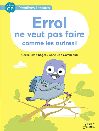 Image de Errol ne veut pas faire comme les autres - Milieu CP