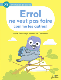 Image de Errol ne veut pas faire comme les autres - Milieu CP