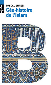Picture of Géo-histoire de l'Islam