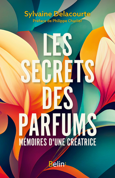 Picture of Les secrets des parfums