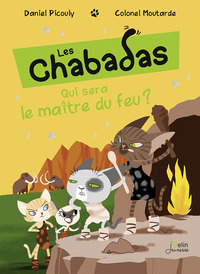 Picture of Qui sera le maître du feu ?