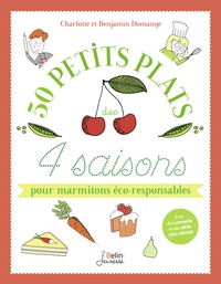 Picture of 50 petits plats des 4 saisons pour marmitons éco-responsables