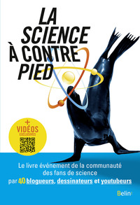 Picture of La science à contrepied