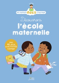 Image de Découvrons l'école maternelle