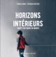 Image de Horizons intérieurs, Arrêt sur image au Maroc