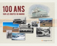 Image de 100 ans sur les routes du Maroc