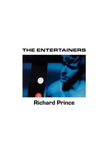 Picture of Richard Prince: The Entertainers /anglais