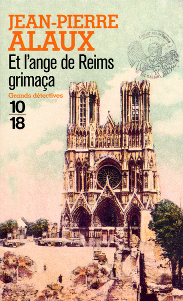 Image de Et l'ange de Reims grimaça