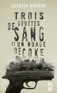 Image de Trois gouttes de sang et un nuage de coke