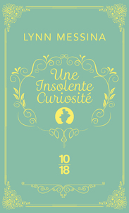 Picture of Une insolente curiosité - Une enquête de Beatrice Hyde-Clare