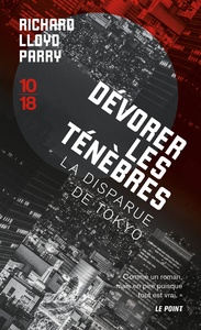 Picture of Dévorer les ténèbres - La disparue de Tokyo
