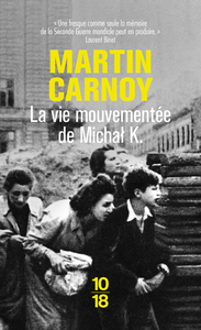 Picture of La Vie mouvementée de Michal K.